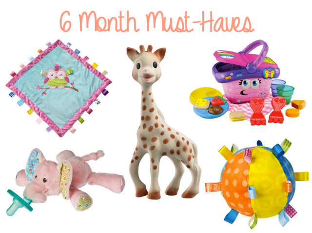 Must Haves for 6 Month Old Baby